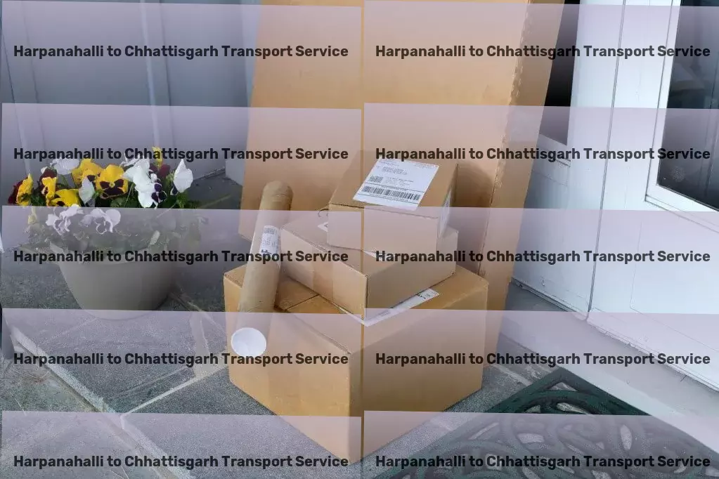 Harpanahalli to Chhattisgarh Transport Customized goods forwarding