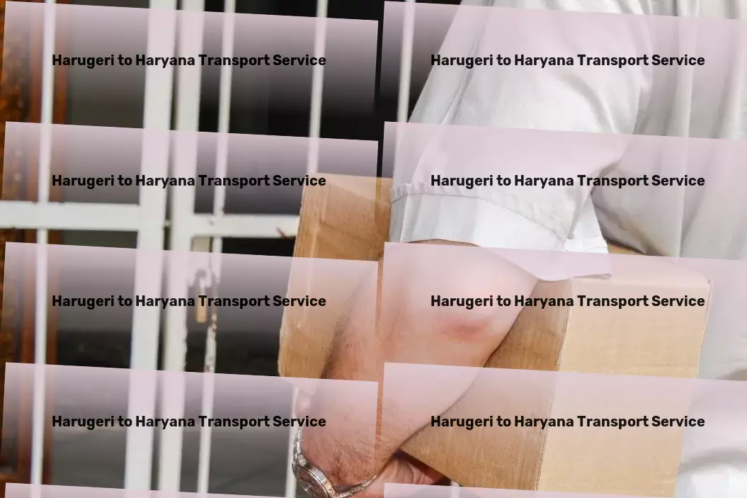 Harugeri to Haryana Transport The smart choice for transporting goods in the vast Indian terrain! - Interstate shipping