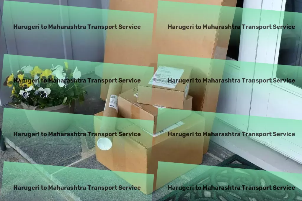 Harugeri to Maharashtra Transport Innovative, reliable goods transportation within India! - Professional goods shipment solutions