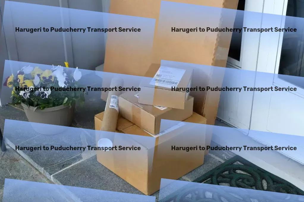 Harugeri to Puducherry Transport A leap ahead in making transportation seamless in India - Online cargo transport