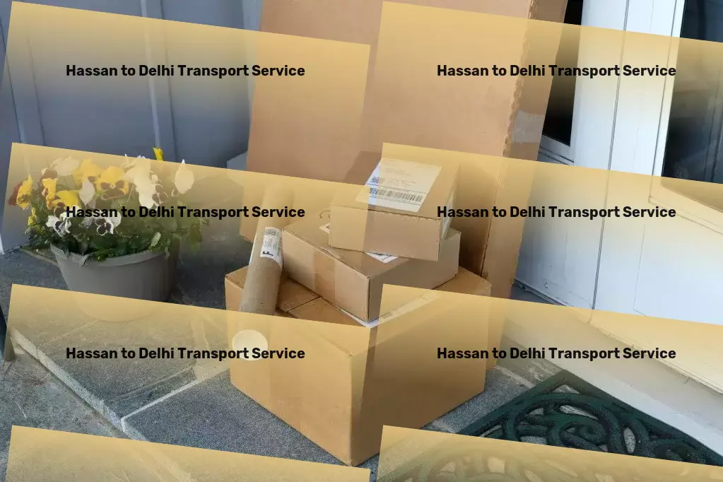 Hassan to Delhi Transport Retail distribution logistics