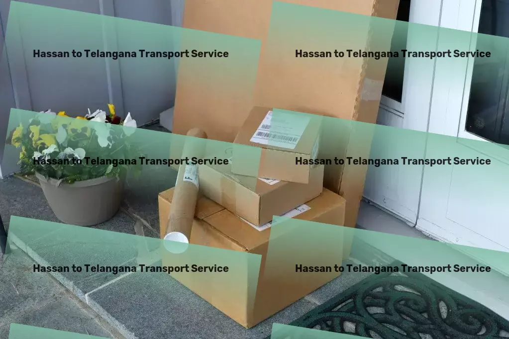 Hassan to Telangana Transport Domestic courier solutions