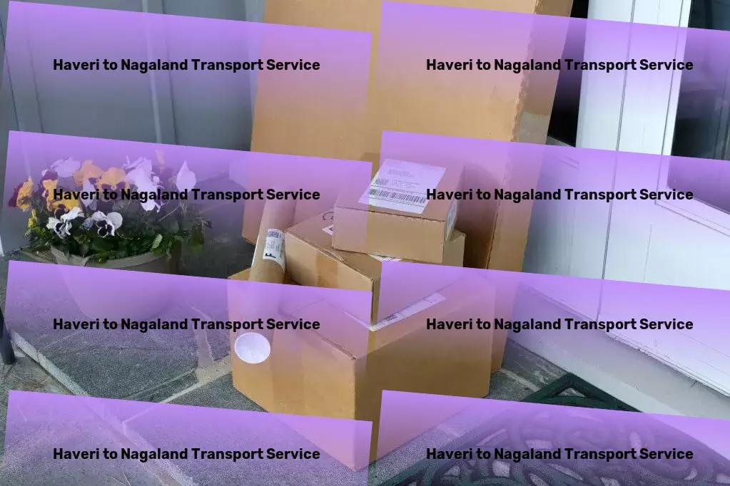 Haveri to Nagaland Transport Fast goods dispatch services