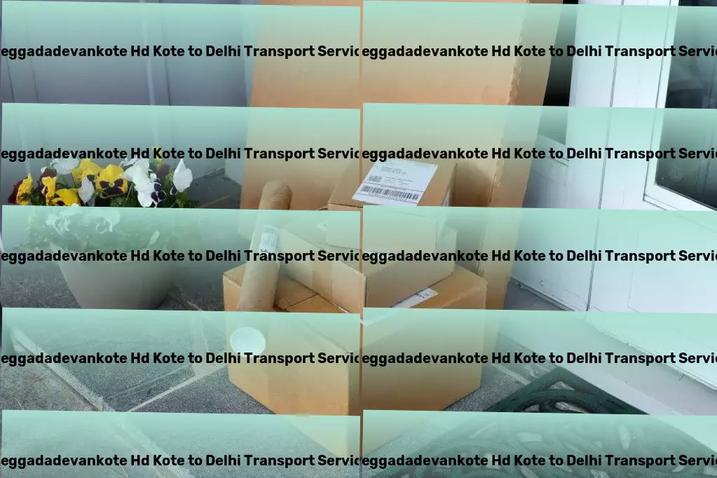 Heggadadevankote Hd Kote to Delhi Transport City-to-city logistics solutions