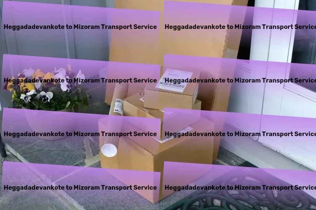 Heggadadevankote to Mizoram Transport Advanced package logistics