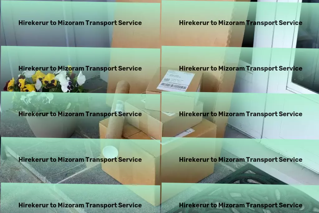 Hirekerur to Mizoram Transport Transporters