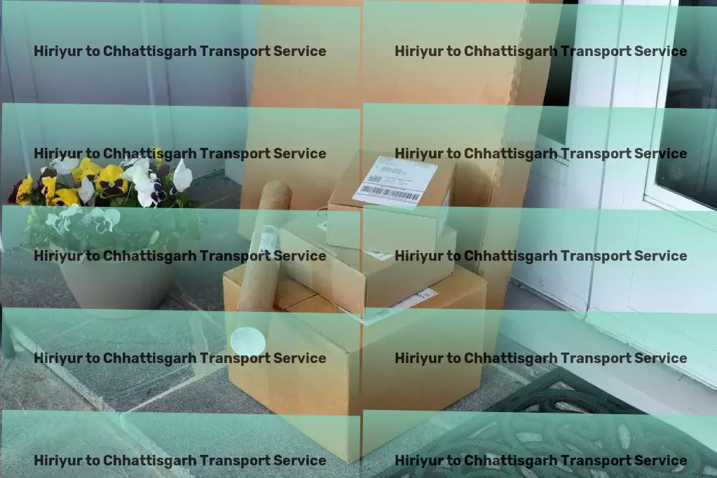 Hiriyur to Chhattisgarh Transport Local freight shipment services