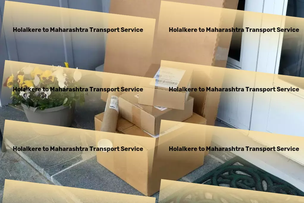 Holalkere to Maharashtra Transport Quick freight solutions