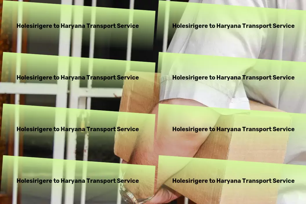 Holesirigere to Haryana Transport Your assurance of timely and secure goods delivery in India - Local delivery services