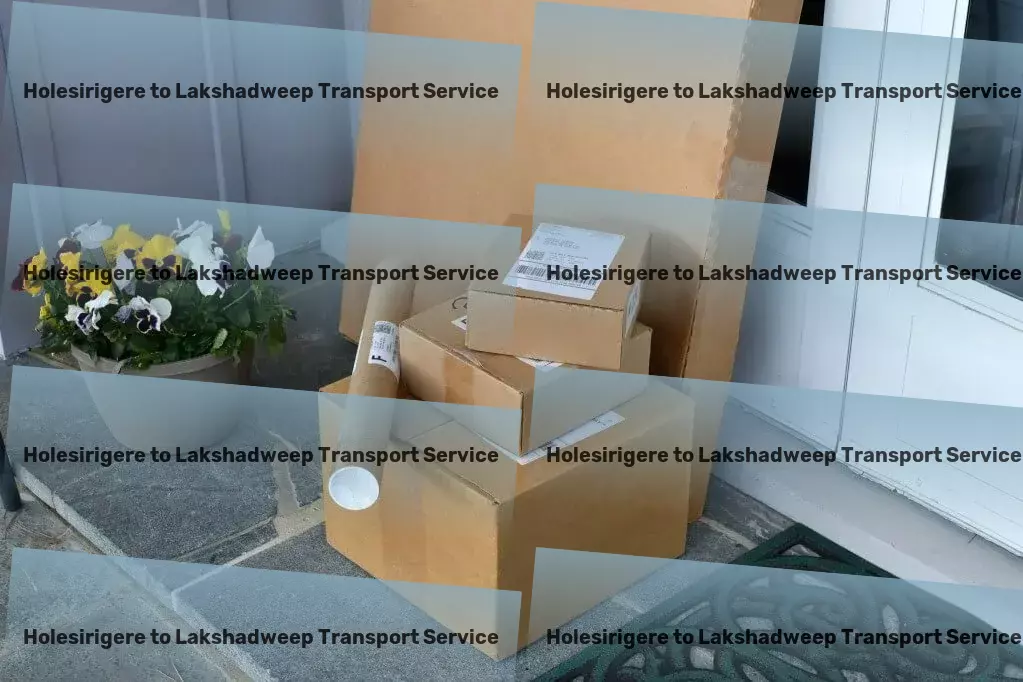 Holesirigere to Lakshadweep Transport Optimize your freight experience with our expertise! - Full truckload services