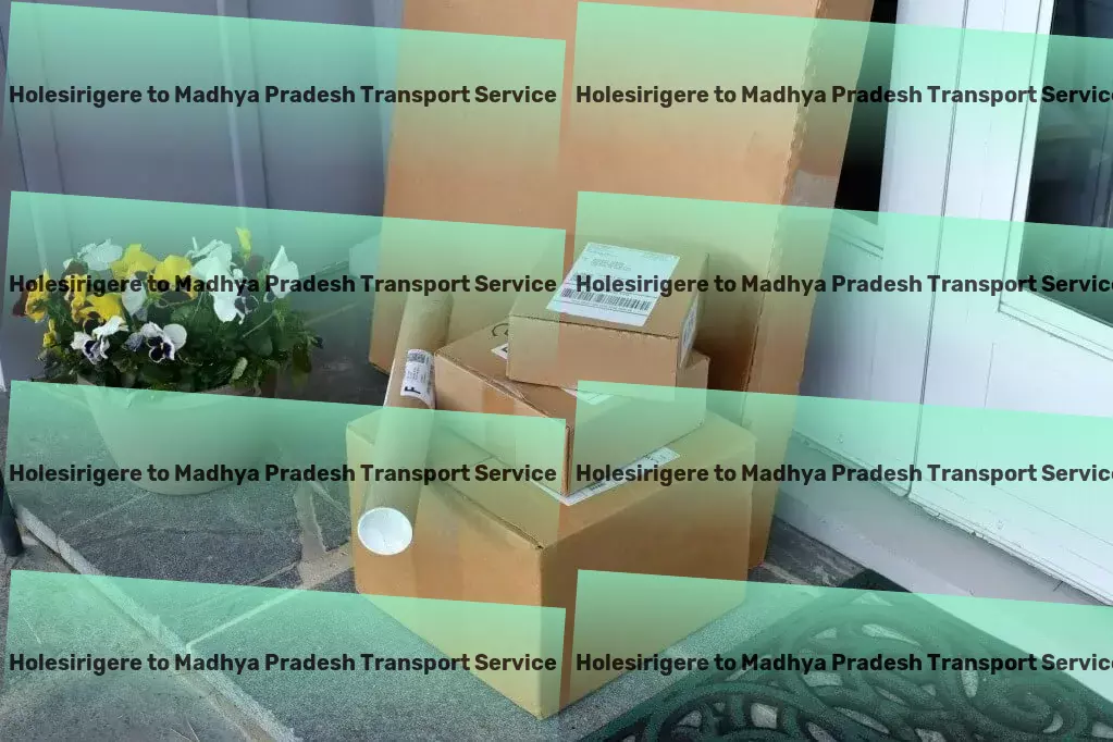 Holesirigere to Madhya Pradesh Transport Immediate freight delivery