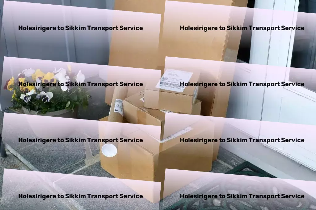 Holesirigere to Sikkim Transport The cornerstone of reliable goods transport in the Indian landscape! - High-speed courier services