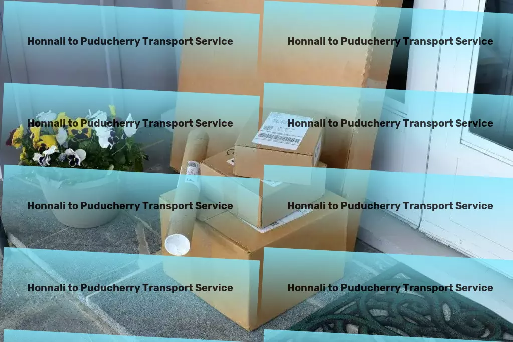 Honnali to Puducherry Transport Local logistics and shipment