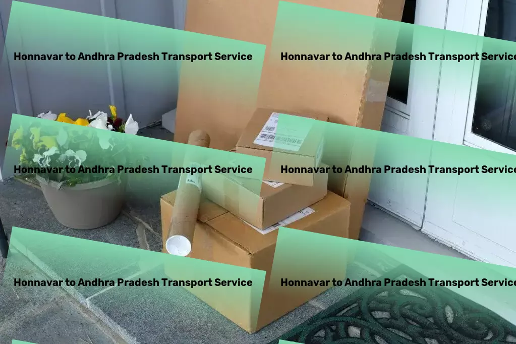 Honnavar to Andhra Pradesh Transport Elevating standards of transport one shipment at a time in India - Relocation transport operations