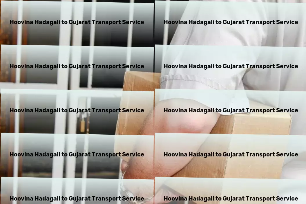 Hoovina Hadagali to Gujarat Transport Designed for the demands of modern living. - Specialized package delivery