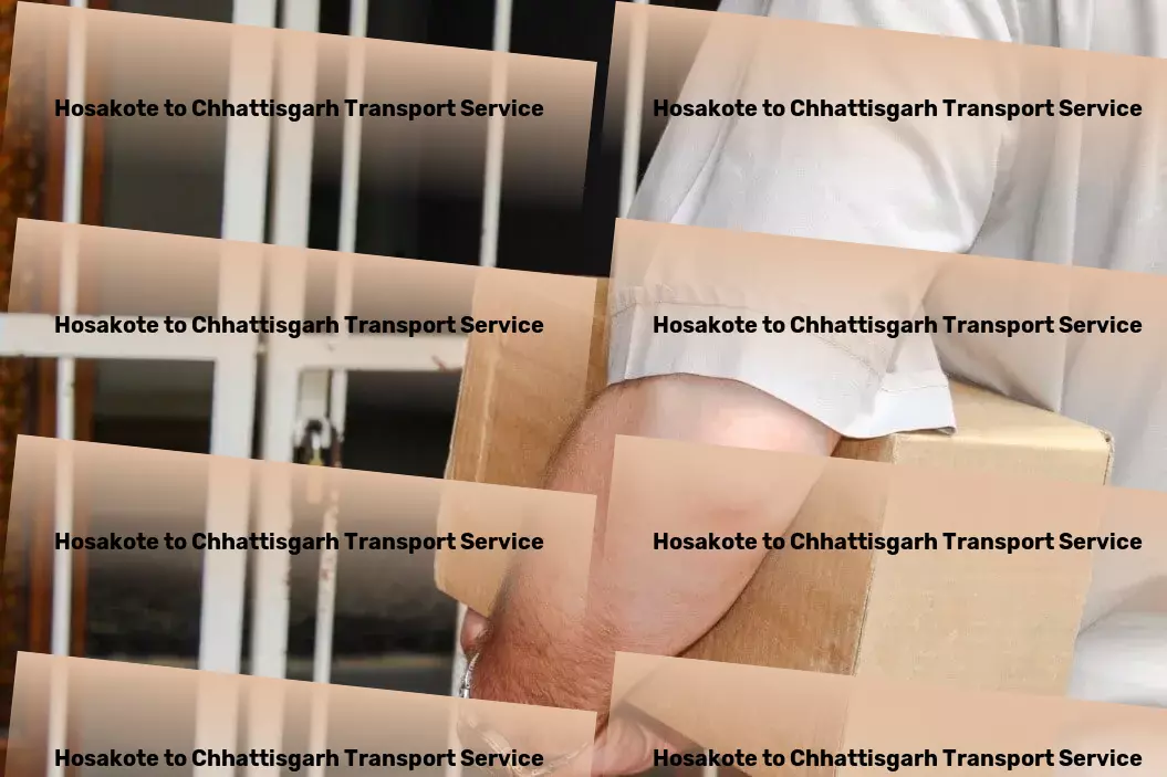 Hosakote to Chhattisgarh Transport Express freight delivery