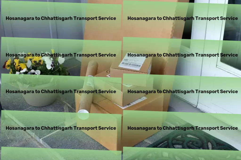 Hosanagara to Chhattisgarh Transport India's logistics, redefined by expertise and innovation! - Nationwide cargo moving